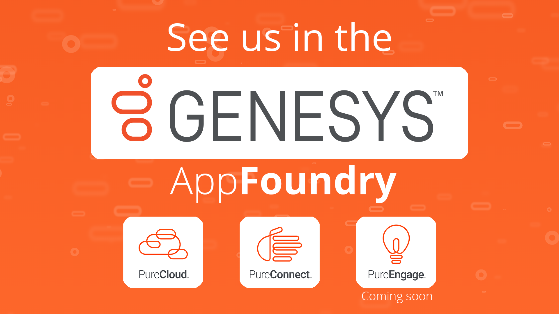 Genesys AppFoundry for PureCloud, PureConnect, and PureEngage
