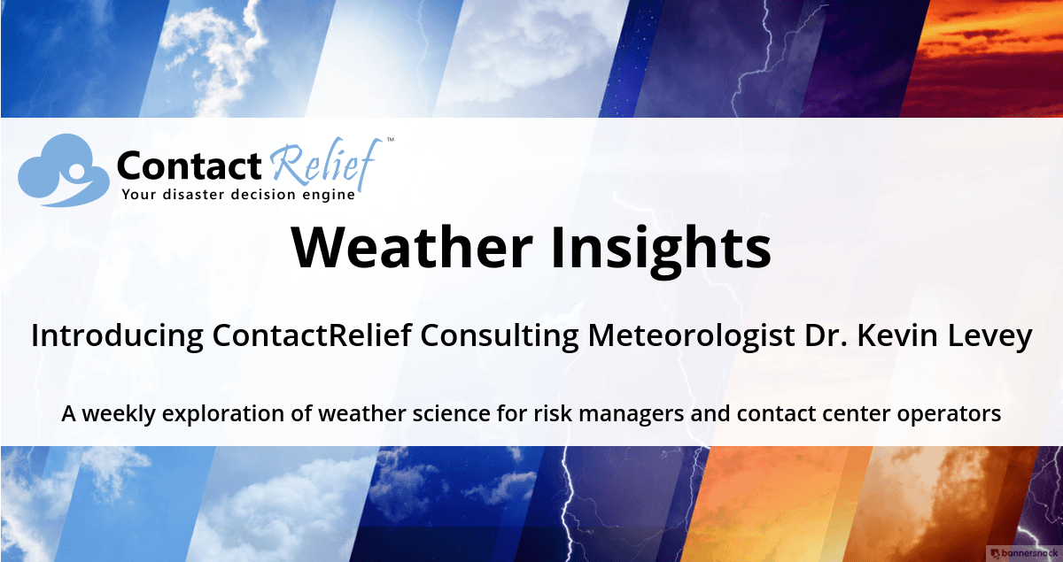 ContactRelief Will Publish Weekly Explorations of Weather Science